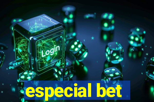 especial bet